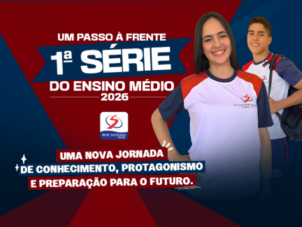 1ª série do Ensino Médio!